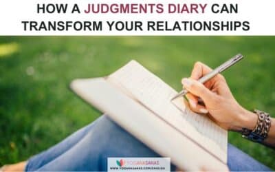 How a judgments diary can transform your relationships