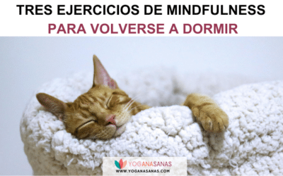 Tres ejercicios de mindfulness para volverse a dormir